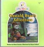 Oswald Bear's Adventure : Cocky's Circle Little Books : Early